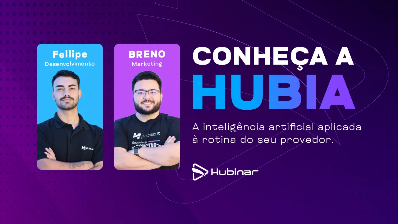 Convite para Hubinar de lançamento da HubIA, inteligência artificial nativa do ERP Hubsoft.