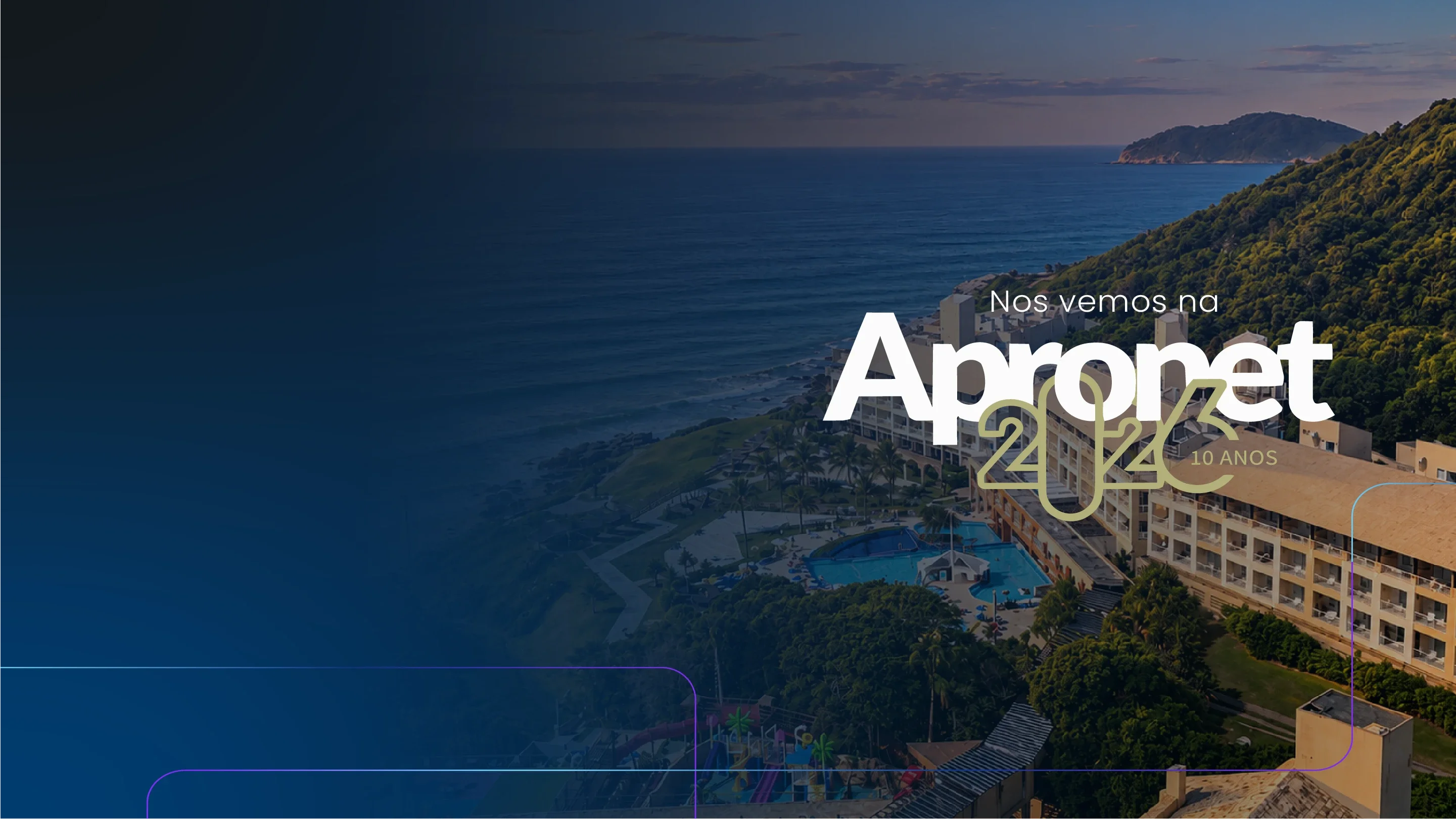 Nos vemos na Apronet 2026, 10 anos: vista aérea do resort onde acontece o evento