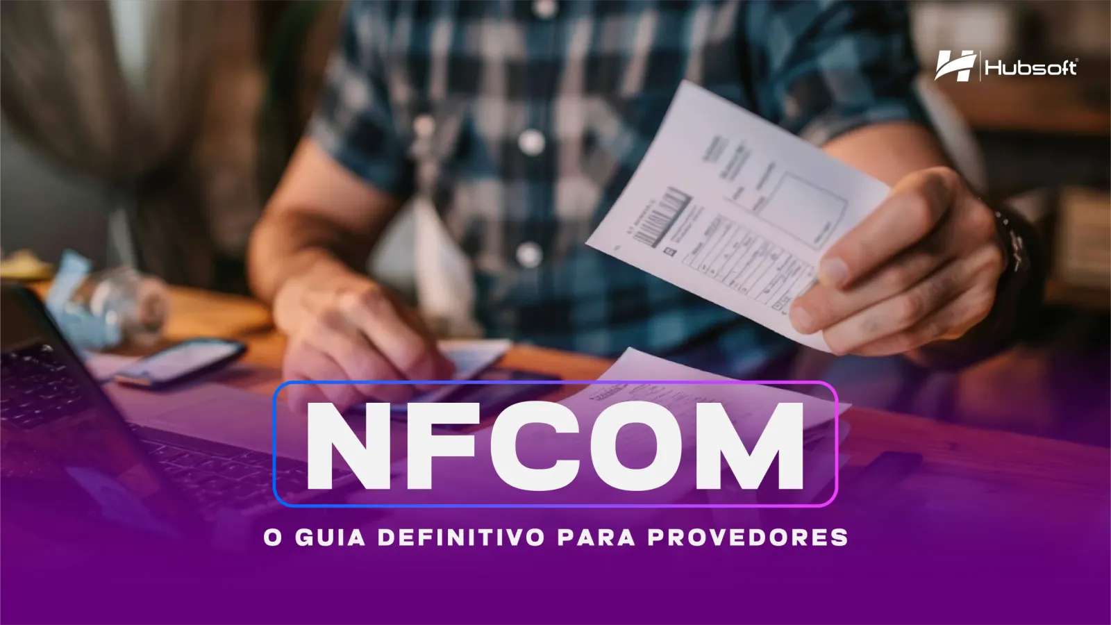 Imagem de capa do artigo: Hubinar | NFCom