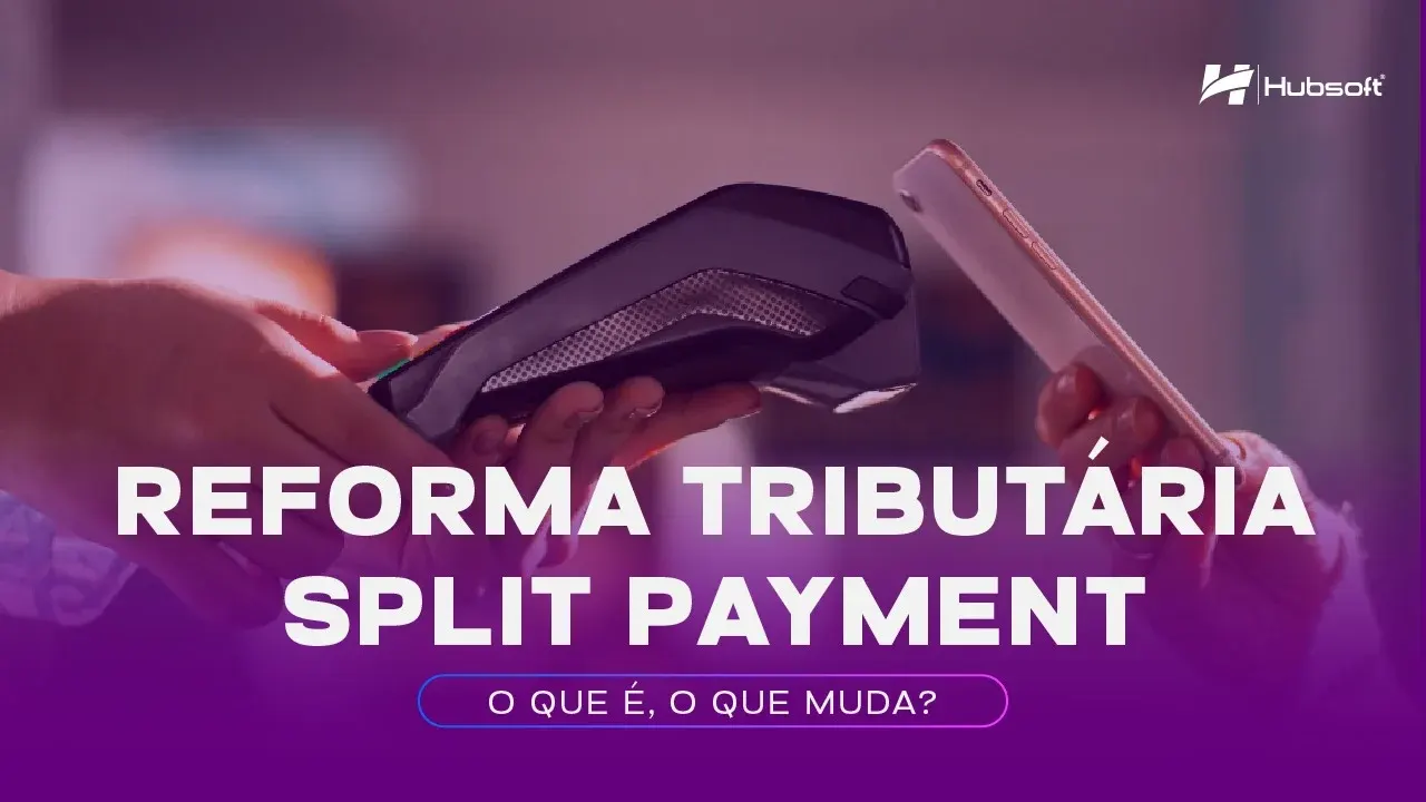 Imagem de capa do artigo: Split Payment e NFCom: O que muda?